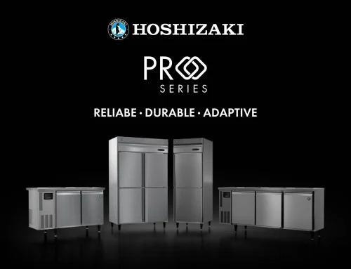 HOSHIZAKI PRO SERIES – COMMERCIAL REFRIGERATION SOLUTIONS FOR PROFESSIONAL KITCHENS