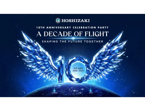 HOSHIZAKI VIETNAM CELEBRATING 10 YEARS | 2016 – 2026
